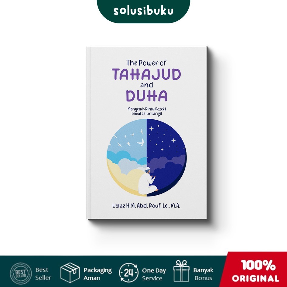 The Power Tahajud dan Duha Mengetuk Pintu Rezeki Lewat Jalur Langit