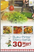 Buku pintar menu sehat 30 hari