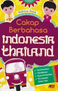 Cakap berbahasa IndonesiaThailand