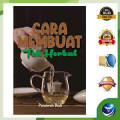 Cara membuat teh herbal