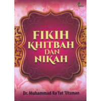 Fiqih khitbah dan nikah (Edisi perempuan)