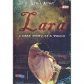 Lara: A dark story of a woman