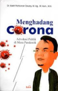 Menghadang Corona : Menghadang Corona