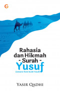 Rahasia dan hikmah surah Yusuf