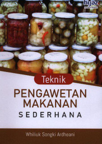 Teknik pengawetan makanan sederhana