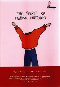 The Secret Of Making Mistakes